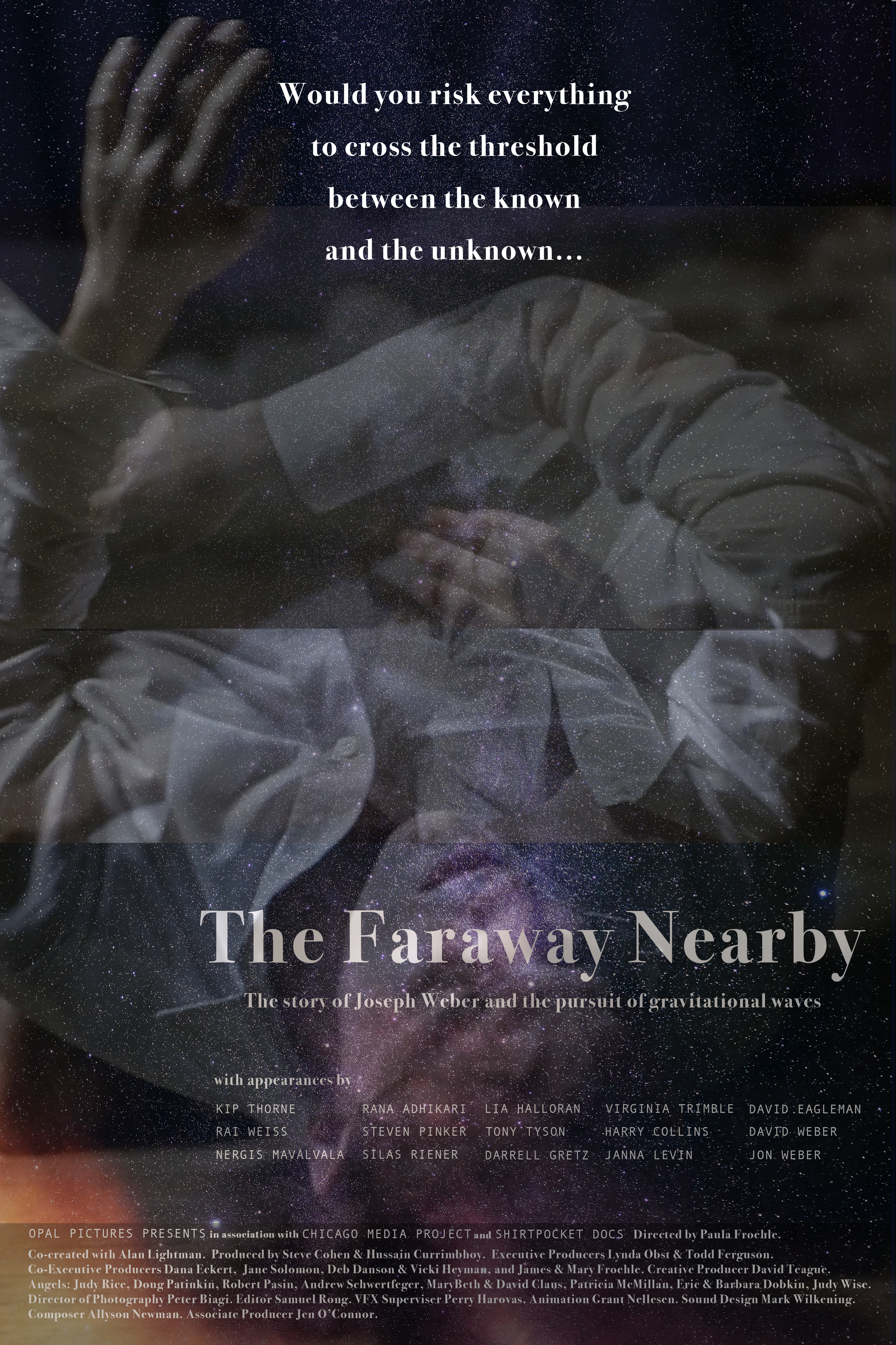 THE FARAWAY, NEARBY