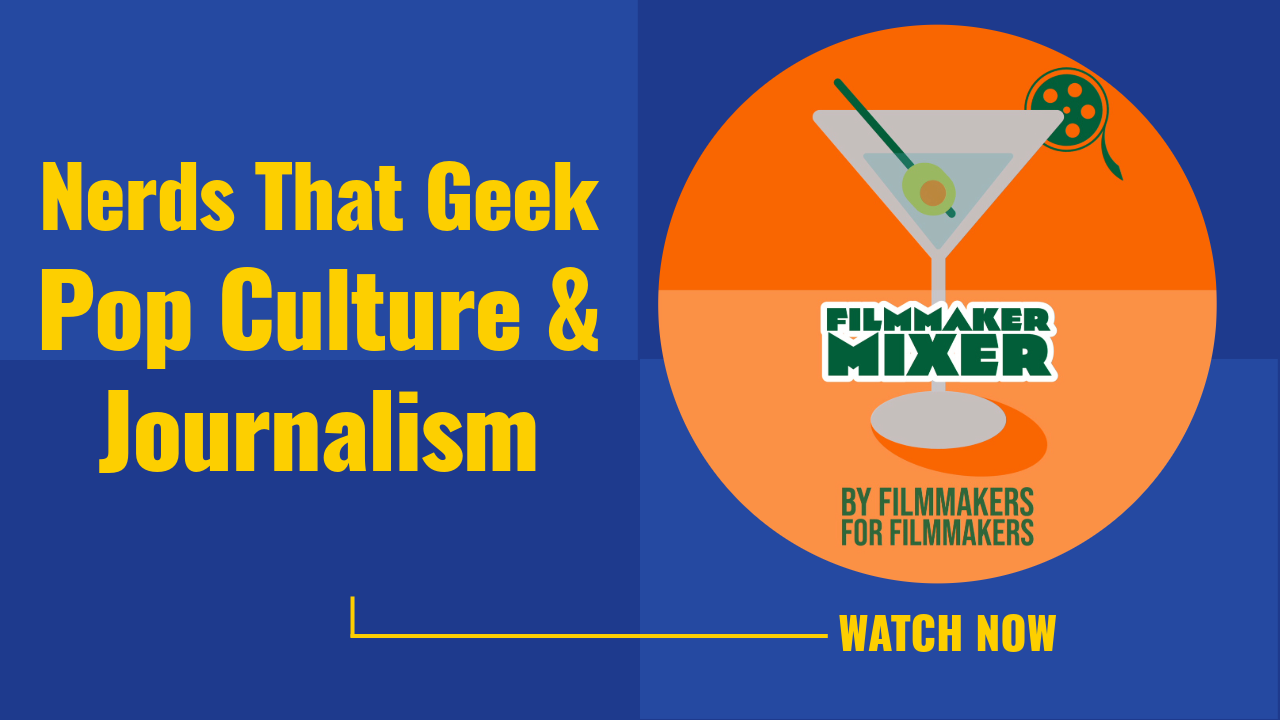 Nerds That Geek: Entertainment Journalism Unplugged